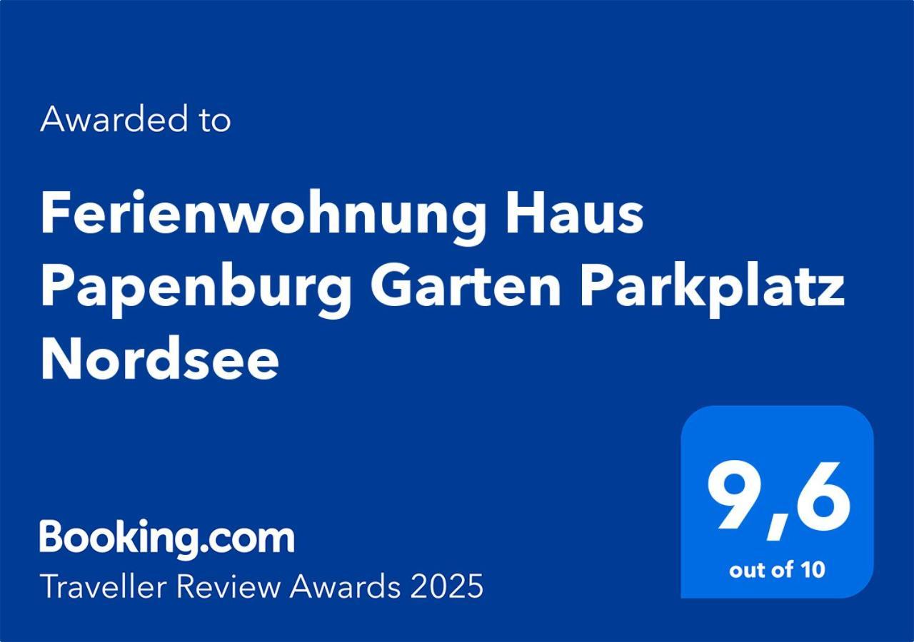 Ferienwohnung Haus Papenburg Garten Parkplatz Nordsee Zewnętrze zdjęcie